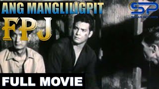 ANG MANGLILIGPIT | Full Movie | Crime Action Drama w/ FPJ