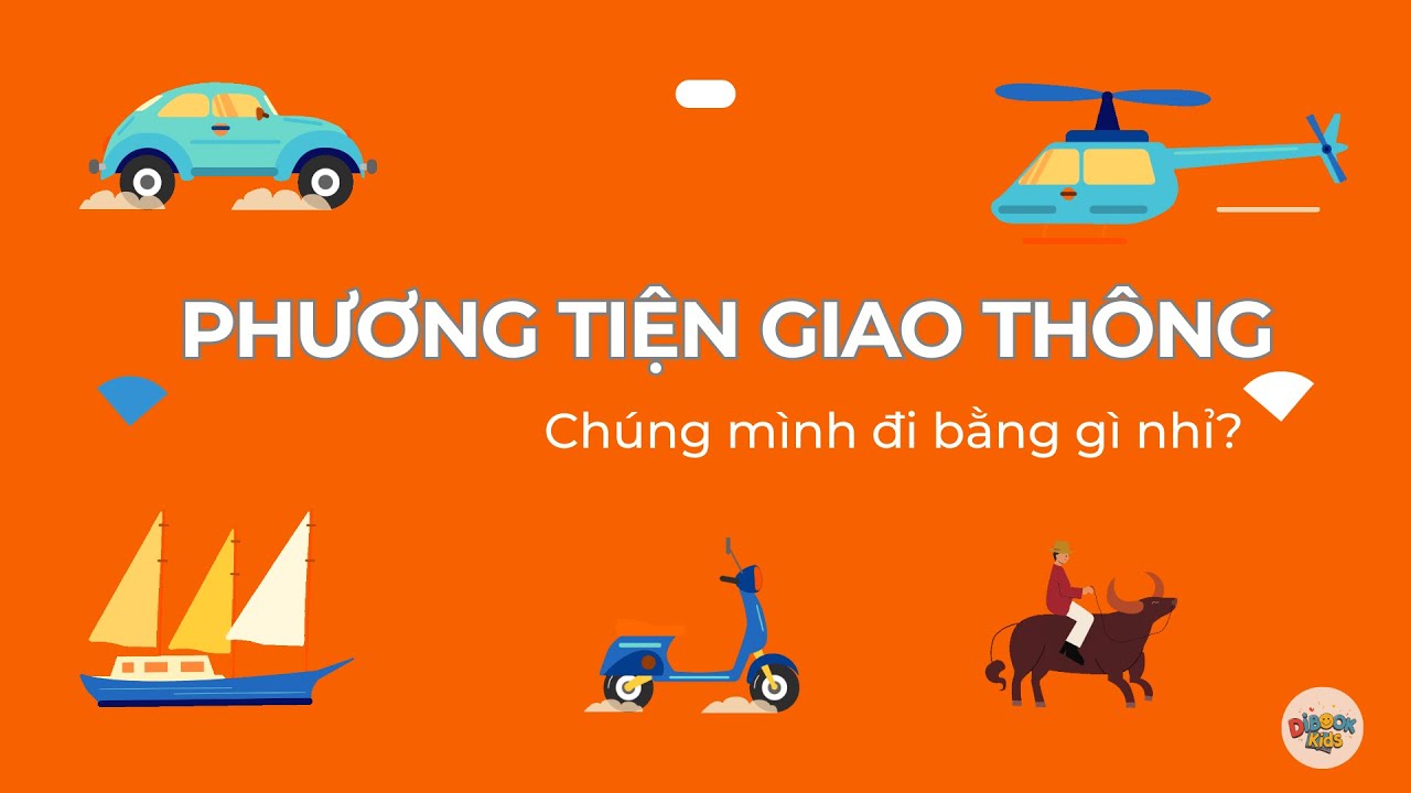 Chúng mình đi bằng gì nhỉ? | Dạy bé nhận biết các phương tiện giao thông | Dibook Kids