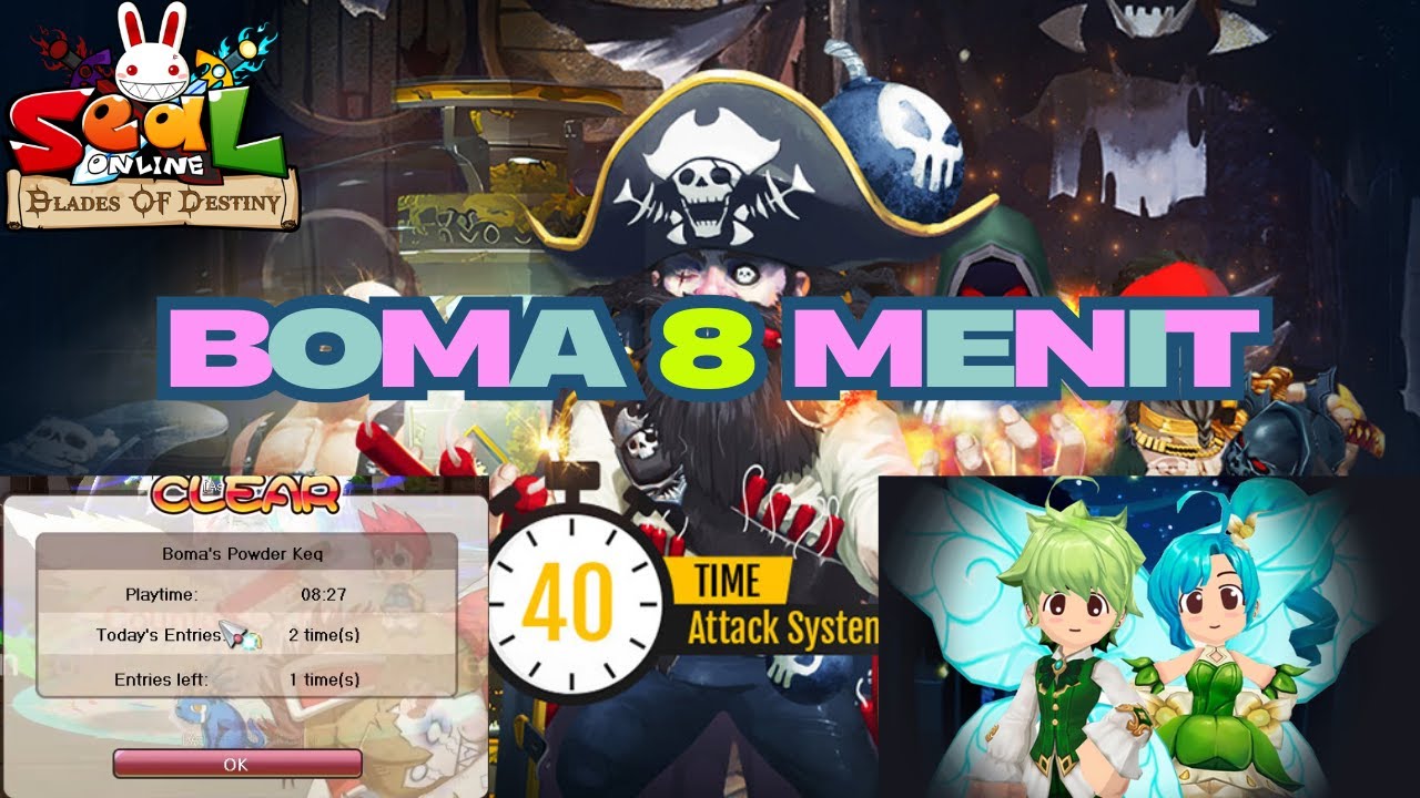 Boma 8 Menit - Seal Online Blade Of Destiny - Tarkam Boma