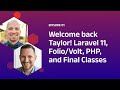 Welcome back taylor laravel 11 foliovolt php and final classes