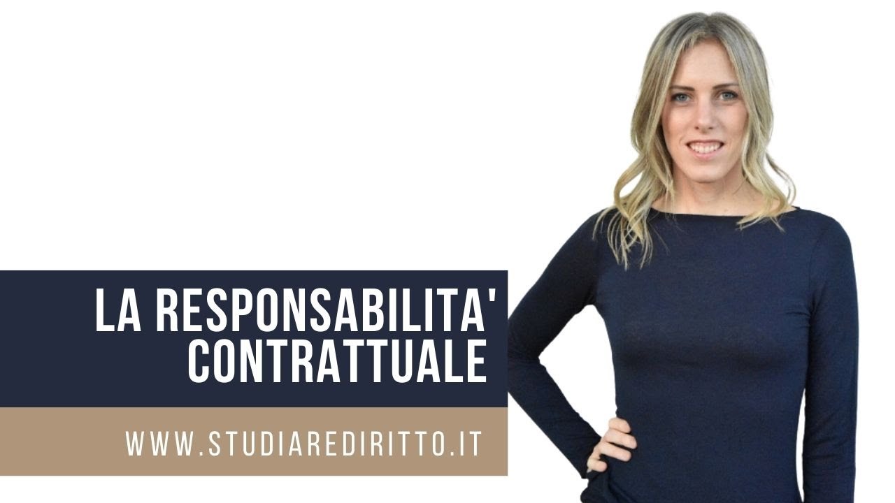La responsabilità contrattuale | Studiare Diritto Facile
