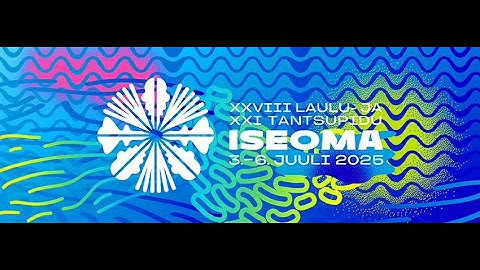 Laulupidu 2025 Mu isamaa, mu õnn ja rõõm