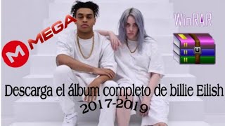 Billie Eilish-Descarga álbum completo 2017-2019