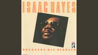 Never Can Say Goodbye (Remastered 1991 45 Version) - Isaac Hayes
