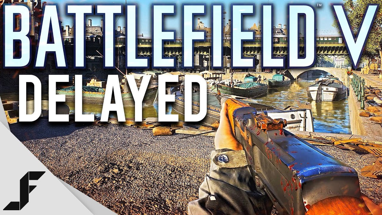 Battlefield 5 Delayed