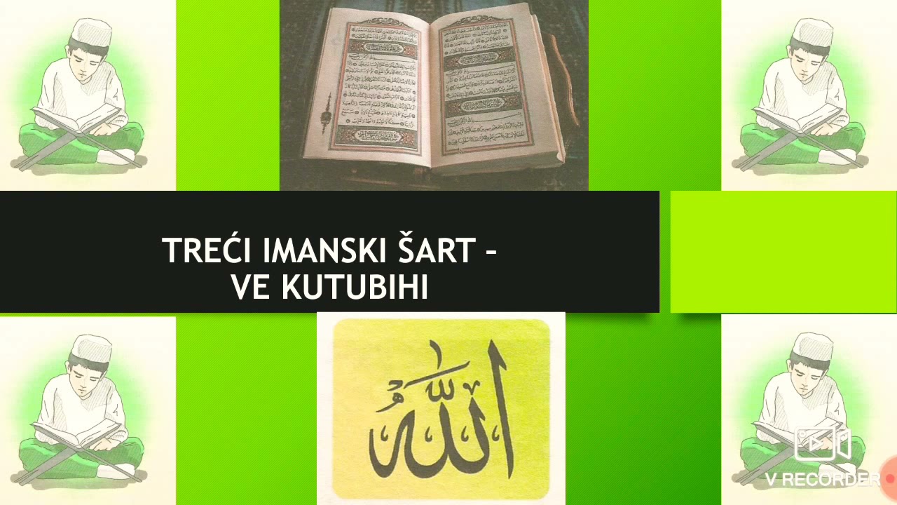 Treći imanski šart - Ve kutubihi! (Ilmihal 2)