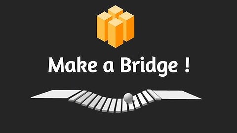 BUILDBOX 3 Tutorial: How to create a bridge with linkers ?