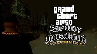 GTA San Andreas: Myths & Legends - Season 9 (INTRO)