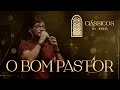 Thiago Brado - O Bom Pastor (Clássicos da Igreja)