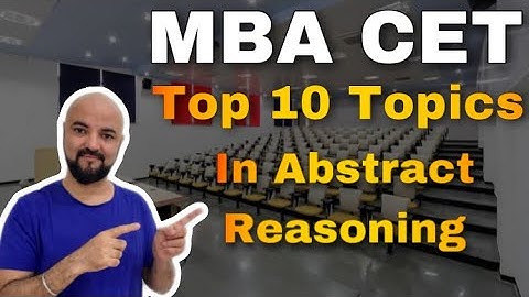 Abstract in 10 Days | MBA CET Top 10 topics in Abstract Reasoning | Modern Tranditional Visual