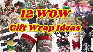 12 WOW Christmas Gift Wrapping Ideas DIY