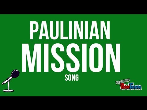 PAULINIAN MISSION SONG LYRIC VIDEO - YouTube