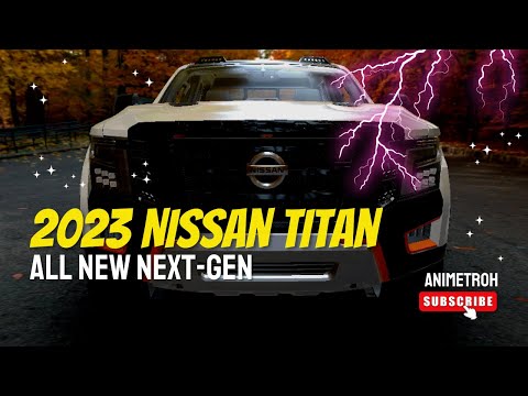 2023 All New Next-Gen Nissan Titan | Specs and Release Date | Unofficial Design | Animetroh