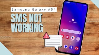 How To Fix Samsung A54 SMS Not Working | Can't Receive Text Messages screenshot 5