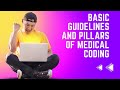 Basic guidelines and pillars of medical coding