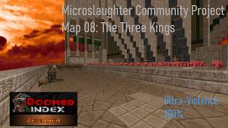 Doom II: Microslaughter Community Project - Map 08: The Three Kings - UV-Max in 4:50