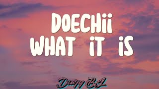 Doechii - What it is (Lyrics) Resimi