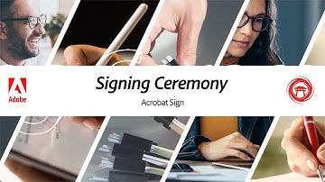 Learn the basics of a signing ceremony in Acrobat Sign!