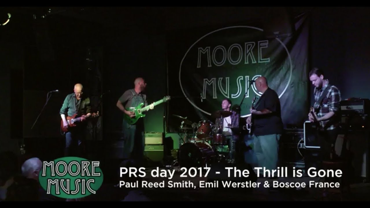 "The Thrill is Gone" performed by Boscoe France, Emil Werstler and Paul Reed Smith
