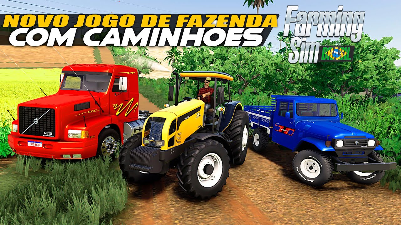 LANÇAMENTO Novo Jogo De Fazendas Brasileiras Com Caminhões Brasileiros -  Farming Sim Brasil 