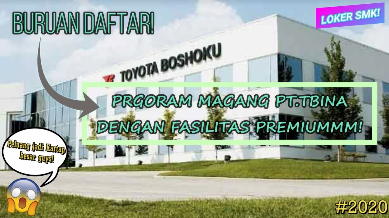 Gaji Pt Toyota Boshoku Pendidikan Ahli