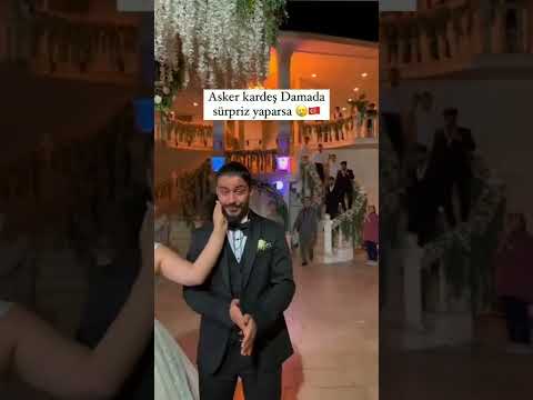 Asker Kardeş Damada