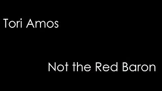 Watch Tori Amos Not The Red Baron video