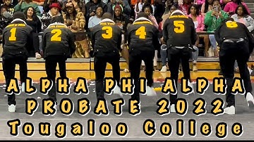 ALPHA PHI ALPHA  - PROBATE  Tougaloo College 2022