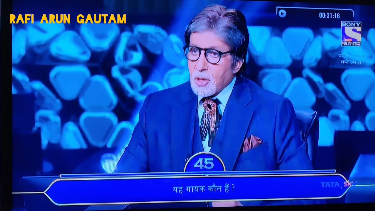 MOHAMMED RAFI SAHAB QUESTION IN KBC BY AMITABH BACHCHAN