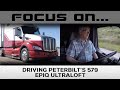 Focus On Driving Peterbilt's 579 EPIQ