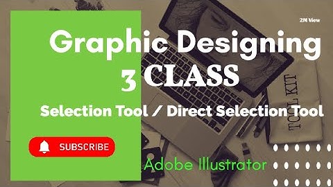 Adobe illustrator Direct Selection Tool tutorial Class 3 / Adobe illustrator ke 3 Class