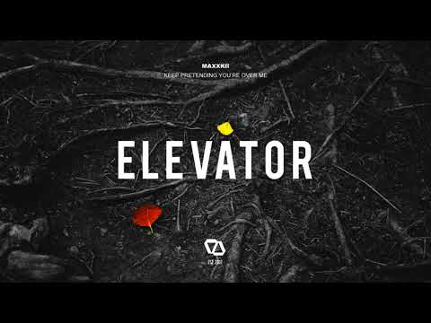 Maxxkii Keep Pretending You Re Over Me