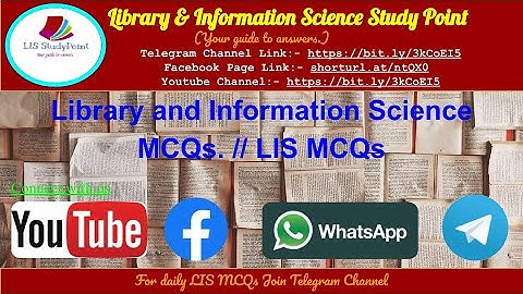 Library and Information Science MCQs / Quizzes // LIS MCQs // LIS QUIZZES