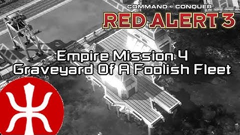 C&C Red Alert 3 - Empire Mission 4 Pearl Harbor, Graveyard Of A Foolish Fleet [HD]