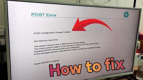 Post Configuration Change Prompts || Post Error HP