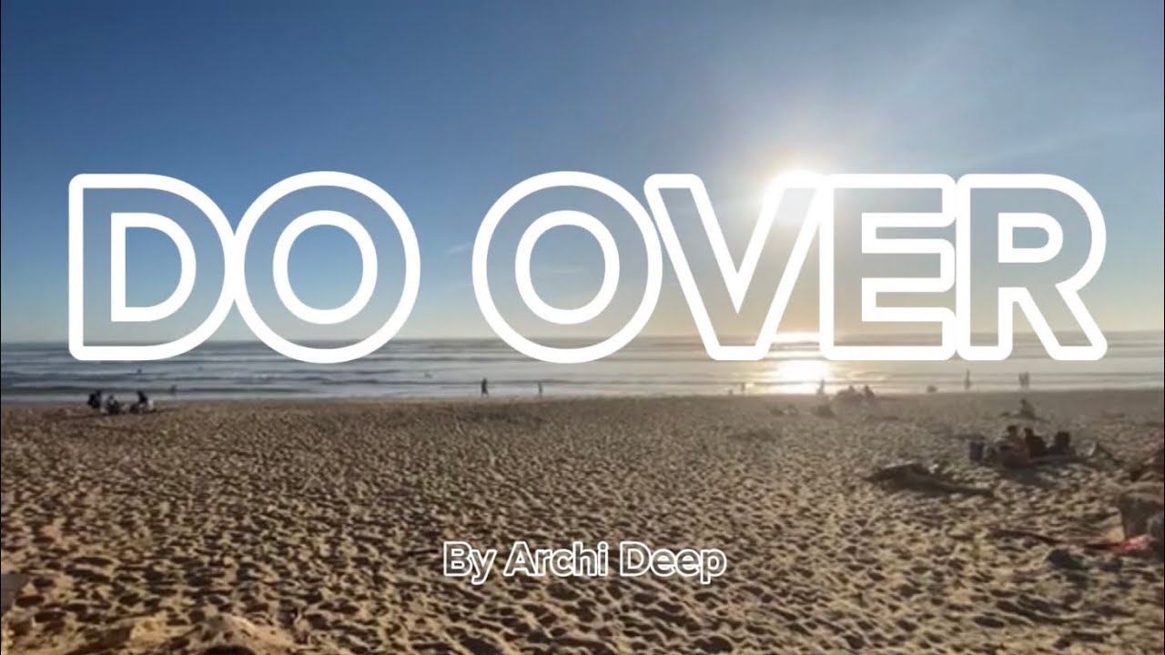 Watch Archi Deep - Do Over (LYRICS) on YouTube Watch Archi Deep - Do Over (LYRICS) on YouTube