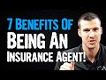 7 Benefits Of a Career as An Insurance Agent!