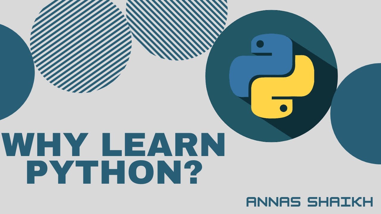 Why Learn Python? | The BEST Programming Language to Learn in 2021 ...