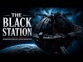 THE BLACK STATION | Dark Space Ambient Journey