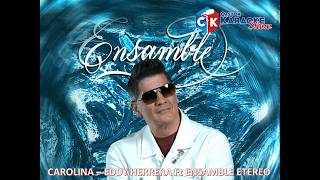 Information KARAOKE - CAROLINA EDDY HERRERA ENSAMBLE ETEREO #karaoke #merengue #eddyherrera #dominicana #viral Guide