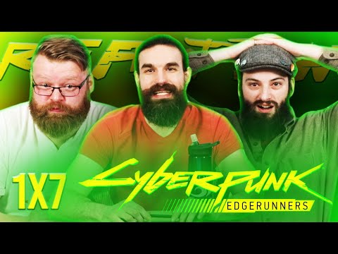 Cyberpunk: Edgerunners 1x7 REACTION!! "Stronger"