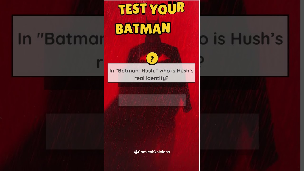 Only True Batman Fans Can Ace This Quiz! #DCComics #Trivia