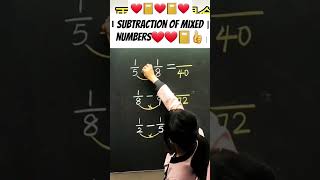 subtraction of mixed numbers 👍#math #mathematics  #mathstrick #ytshorts #trending #shortsfeed
