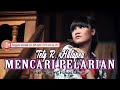 Tety Rosalin Hutapea - Mencari Pelarian  [  OFFICIAL ] [ SMS TERFO ke 1212 ]