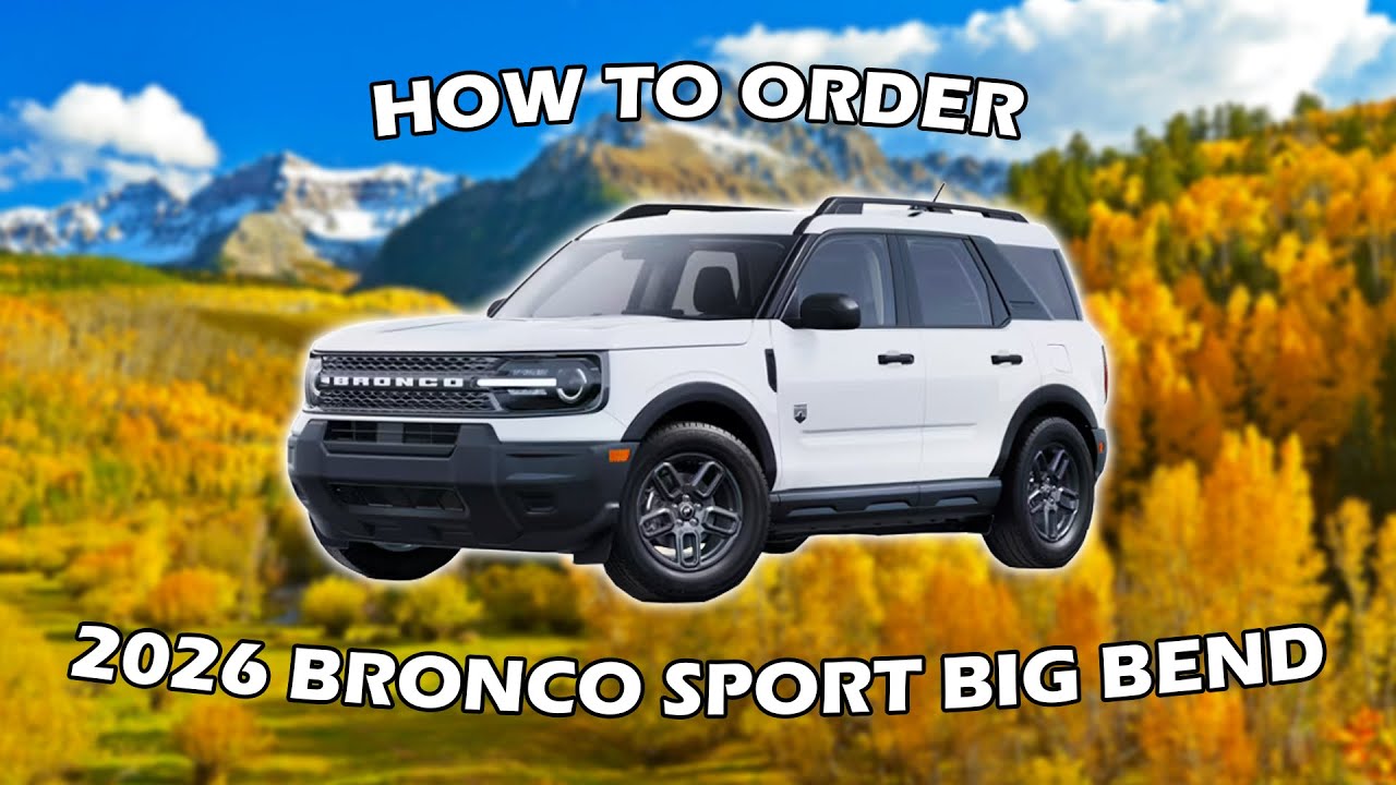 Как заказать Ford Bronco Sport Big Bend 2026 года