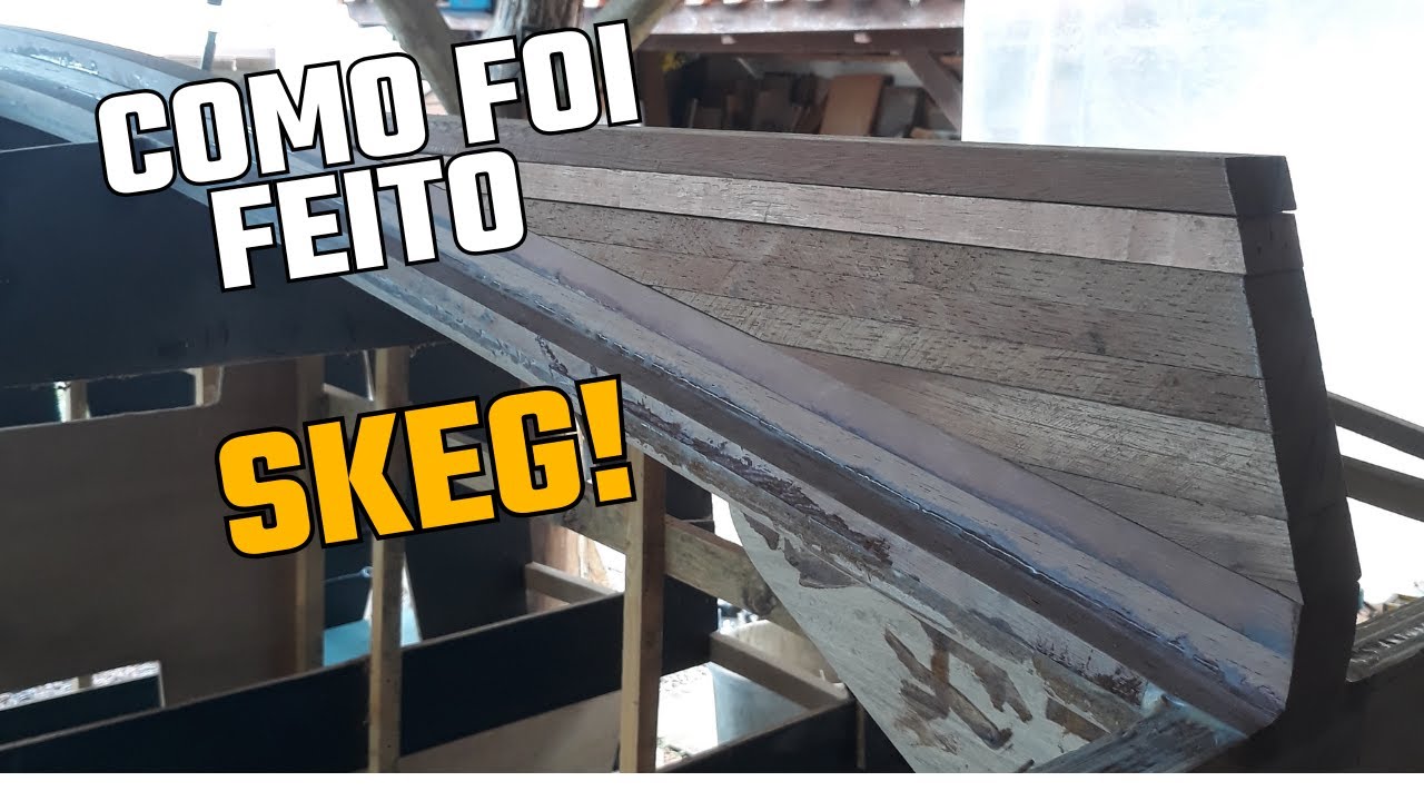 Fazendo o Skeg da Quilha