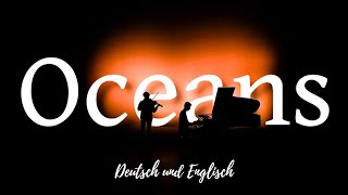 Oceans Where Feet May Fail Lyric Video Hillsong UNITED Deutsch Englisch