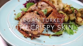 Easy vegan roast turkey with crispy "skin" -~-~~-~~~-~~-~- please
watch: "beet hummus- goddess food" https://www./watch?v=1uq5dsyujhu