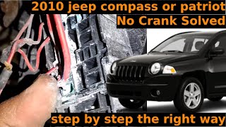 2010 jeep compass or patriot No crank solved. step by step the right way