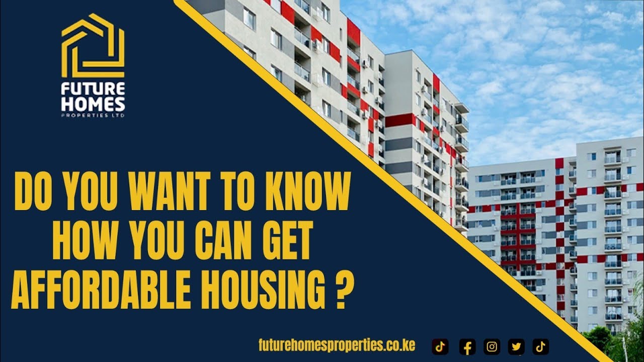 Do You want to Know How You Can Get Affordable Housing? # ...